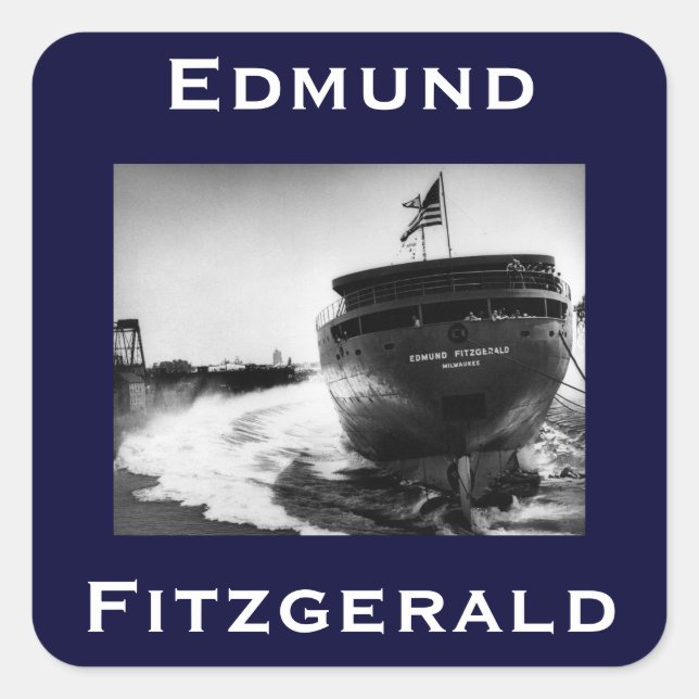Die Edmund Fitzgerald Quadratischer Aufkleber (Vorderseite)