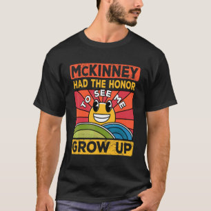 Die Ehre, mich aufwachsen zu sehen, hatten die Son T-Shirt