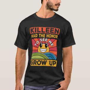Die Ehre, mich erwachsen sehen zu können, hatte di T-Shirt