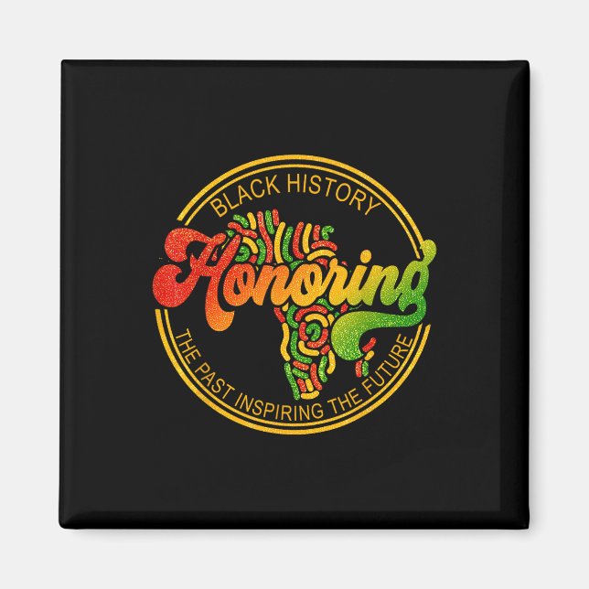 Die Ehre vergangener Inspirierend zukünftiger Männ Magnet (Vorne)