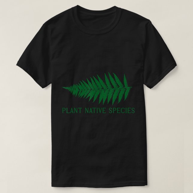 Die einheimischen Pflanze, die Bestäuberungs-Pflan T-Shirt (Design vorne)
