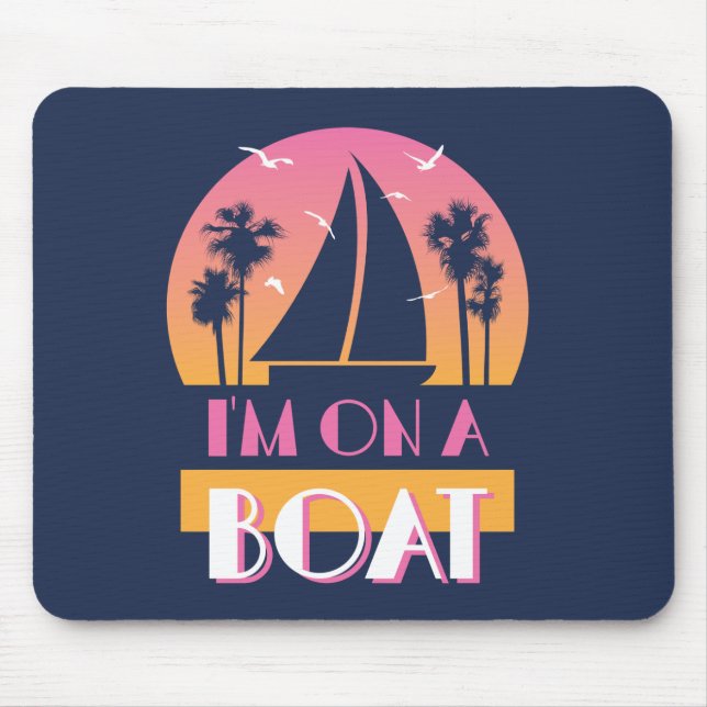 Die einsame Insel - ich bin auf einem Boot Mousepad (Vorne)