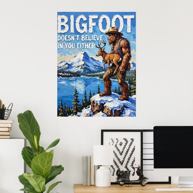 Die Einsamkeit des Winters: Ein Bigfoot's Stance Poster (Heimbüro)