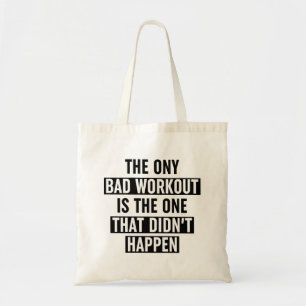 Die einzige schlechte Arbeit ist die, die nicht st Tragetasche