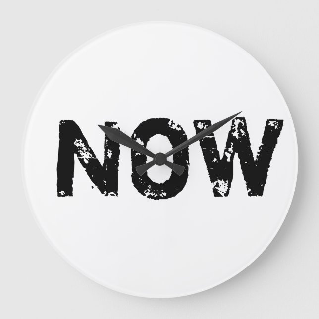 Die einzige Zeit ist jetzt Große Wanduhr (Vorderseite)