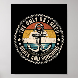 Die einzigen Bs, die ich brauche Boote und Sunshin Poster