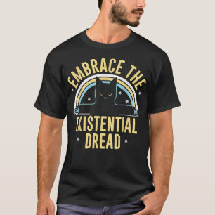 Die Eistential Dread Love Cat Cat Lover T-Shirt