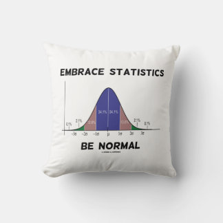 Die Embrace-Statistik ist normal (Glockenkurve) Kissen