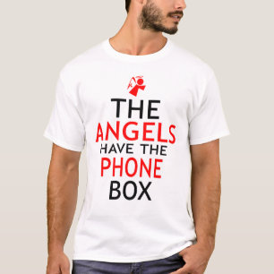 Die Engel haben Telefonbox Funny T-Shirt