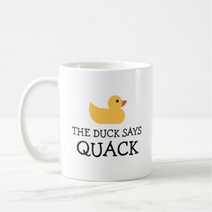 Die Ente sagt: "Quack Yellow Bath Duck" Kaffeetasse