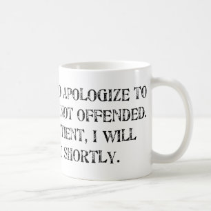die Entschuldigung Tasse