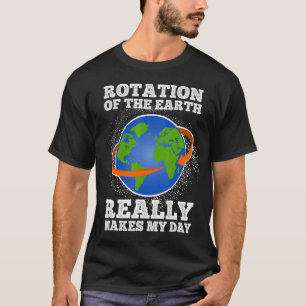 Die Erdbewegung macht meinen Lehrer in der Wissens T-Shirt