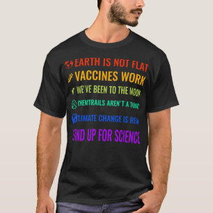 Die Erde funktioniert nicht mit flachen Impfstoffe T-Shirt