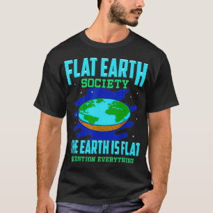 Die Erde ist flach T-Shirt