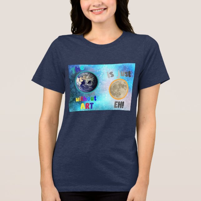Die Erde ohne Kunst, Tri-Blend Shirt (Vorderseite)