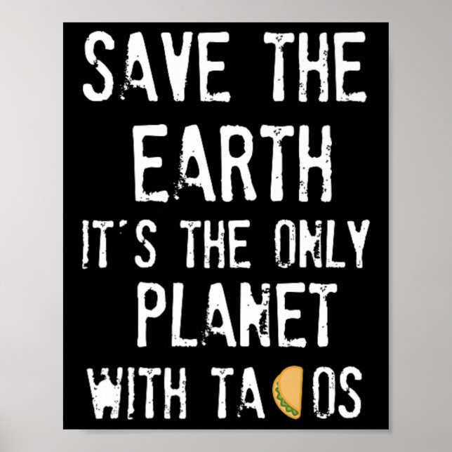Die Erde Rette die Erde auf unserem Planeten Poster (Vorne)