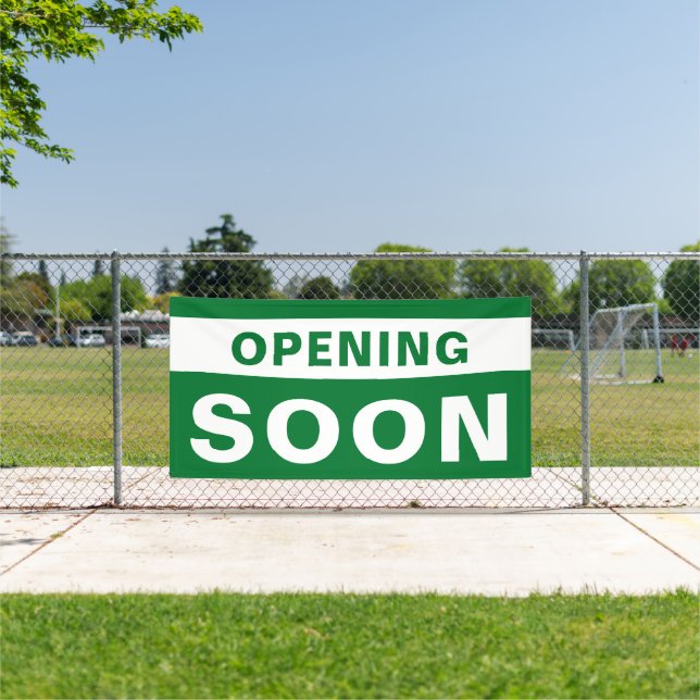 Die Eröffnung bald grüne Weiß große Außenbereich Banner (Insitu)