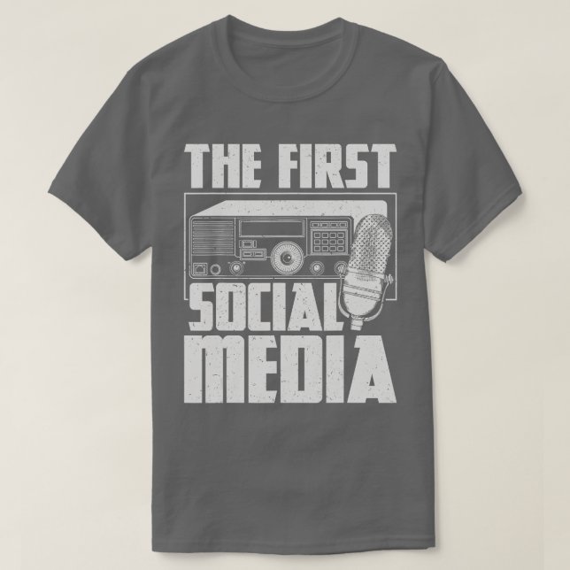 Die erste Radio Amateur Radio Op der Social Media  T-Shirt (Design vorne)