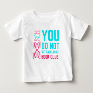 Die erste Regel des Buchclubs lustige Phrase Baby T-shirt