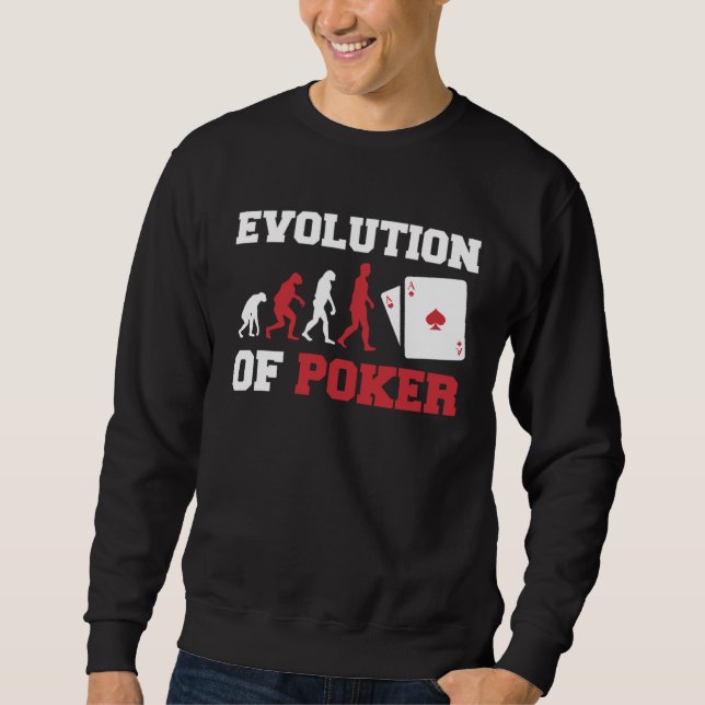 Die Evolution von Poker Pocket Aces  Poker Sweatshirt (Vorderseite)