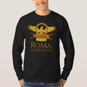Die ewige Stadt Rom Spqr Römische Legion Aquila Ad T-Shirt