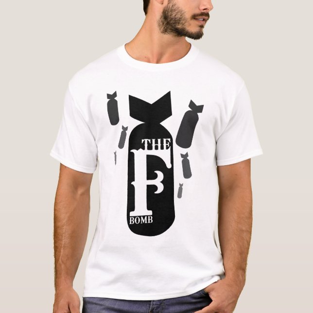 die f-Bombe T-Shirt (Vorderseite)