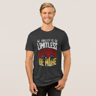 Die Fähigkeit ist grenzenlos - mehr tun, mehr moti Tri-Blend Shirt