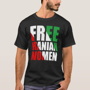 Die Fahne der Iranischen Frauen T-Shirt