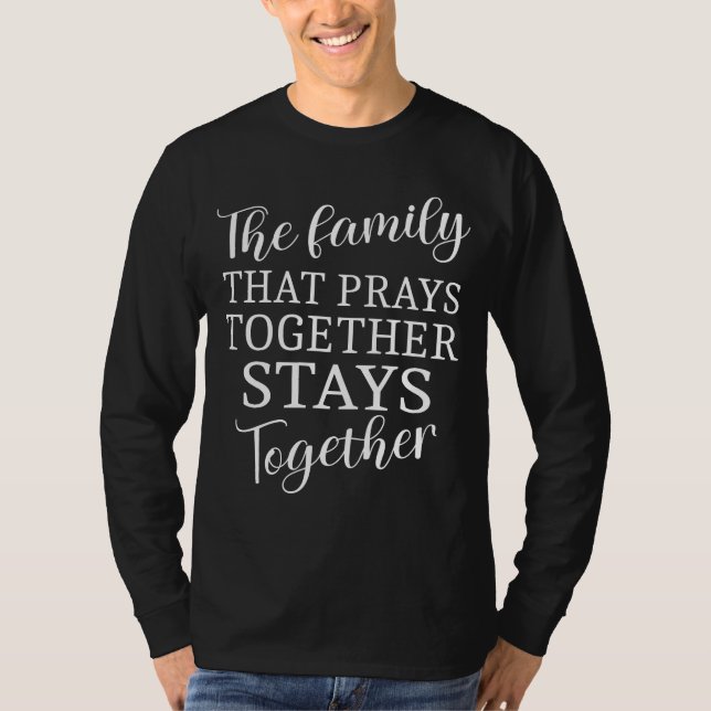 Die Familie, die spirituell betet, zitiert T- T-Shirt (Vorderseite)