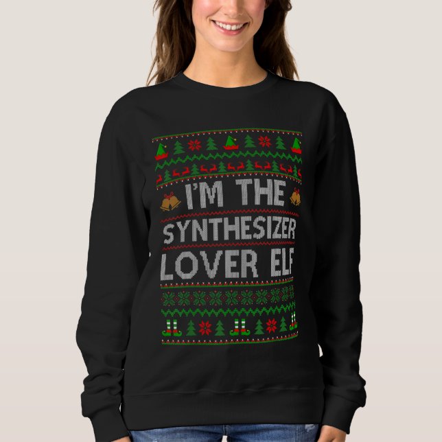 Die Familie passt zu mir, ich bin der Synthesizer  Sweatshirt (Vorderseite)