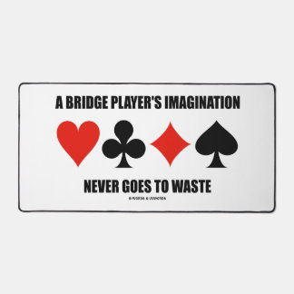 Die Fantasie eines Bridge-Spielers wird nie versch Schreibtischunterlage