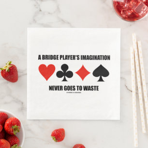 Die Fantasie eines Bridge-Spielers wird nie versch Serviette