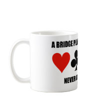 Die Fantasie eines Bridgespielers vergeht nie
