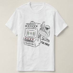 Die Faultier-Maschine Lustige Slot-Maschine Tier-W T-Shirt