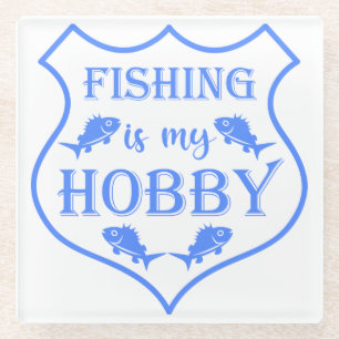 Die Fischerei ist mein Hobby-Schild-Zitat auf Wapp Glasuntersetzer