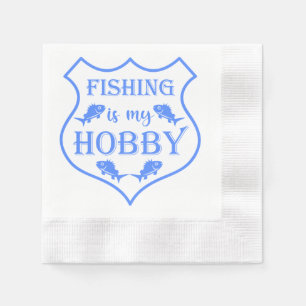 Die Fischerei ist mein Hobby-Schild-Zitat auf Wapp Serviette