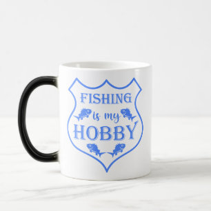 Die Fischerei ist mein Hobby-Schild-Zitat auf Wapp Verwandlungstasse