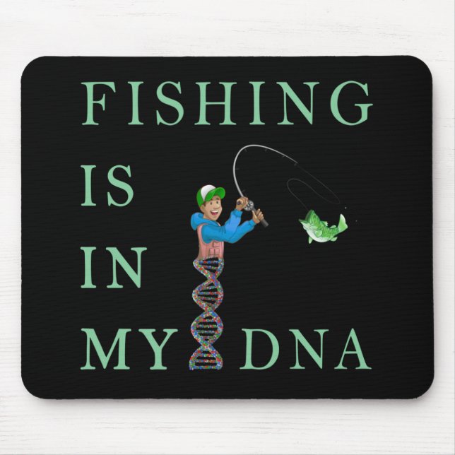 Die Fischerei liegt in meiner DNA Mousepad (Vorne)