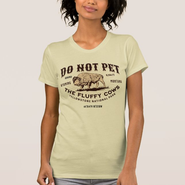 Die Fluffy Kühe Yellowstone Bison Funny nicht best T-Shirt (Vorderseite)