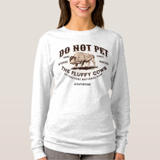 Die Fluffy Kühe Yellowstone Bison Funny nicht best T-Shirt