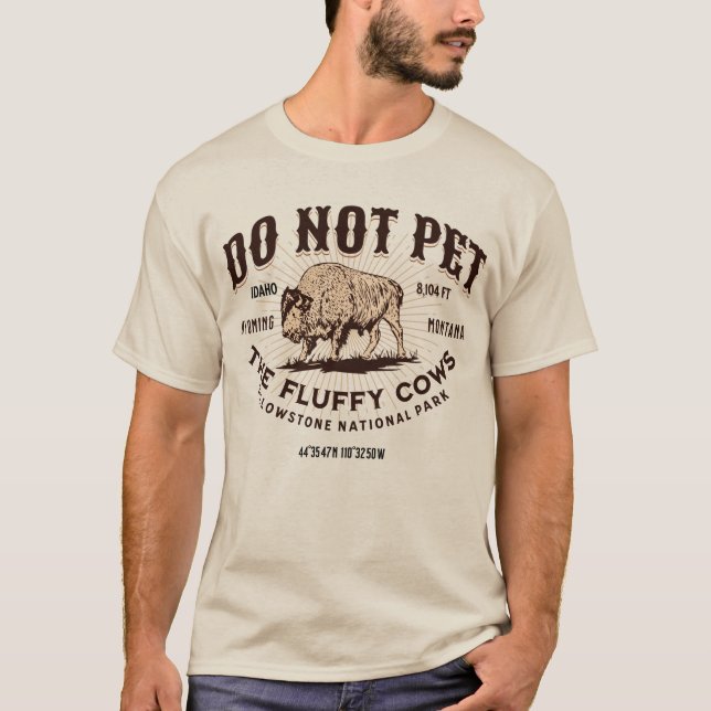 Die Fluffy Kühe Yellowstone Bison Funny nicht best T-Shirt (Vorderseite)