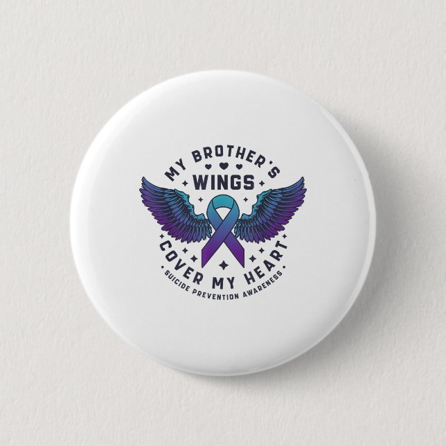 Die Flügel meines Bruders bedecken mein Herz Selbs Button (Vorderseite)