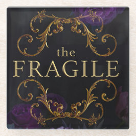 Die Fragilität Glasuntersetzer