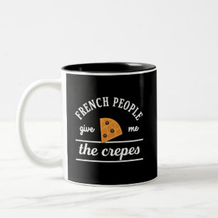 Die Franzosen geben mir die Kreuz-Funny Food Puns Zweifarbige Tasse