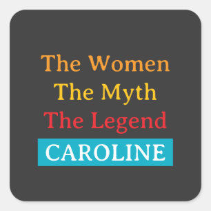 Die Frauen, der Mythos, die Legende personalisiert Quadratischer Aufkleber