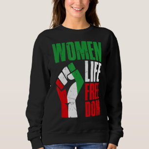 Die Freiheit der Frau Vintag die Freiheit des Iran Sweatshirt