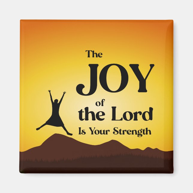 Die Freude des Herrn ist eure Stärke Magnet (Vorne)