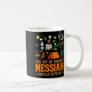 Die Freude von Sukkot Messias wohnt bei uns jüdisc Kaffeetasse