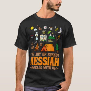 Die Freude von Sukkot Messias wohnt bei uns jüdisc T-Shirt