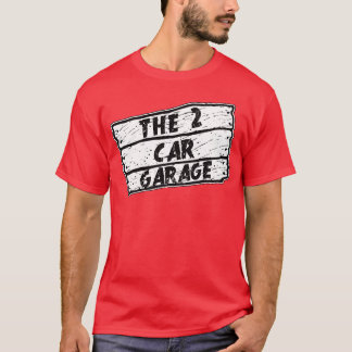 Die Freunde aus der 2-Auto-Garage T-Shirt